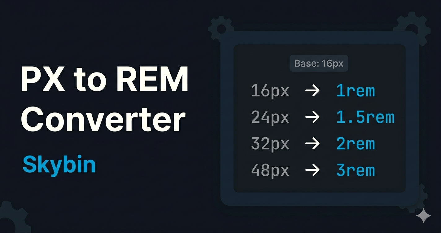PX to REM Converter — Pixel to REM Calculator Free Online | Skybin